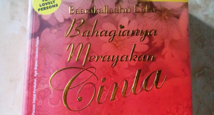 Baarakallahu Laka, Bahagianya Merayakan Cinta