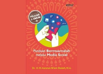 Buku Panduan Bermuamalah melalui Media Sosial Ajak Milenial Buat Konten Positif