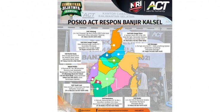 9 Sebaran Posko Kemanusiaan ACT di Banjir Kalsel