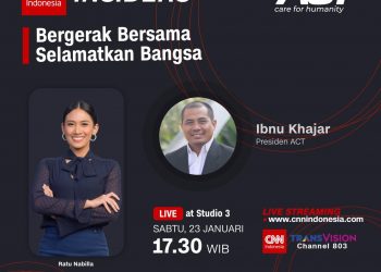 ACT Bergerak Bersama Selamatkan Bangsa