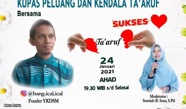 Komunitas Dukung Sahabat Menikah Kupas Peluang dan Kendala Taaruf