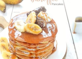 Banoffee Pancakes, Ide Sarapan Pagi Mudah dan Mengenyangkan