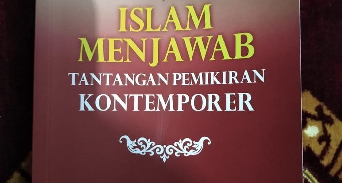 Menjawab Tantangan Pemikiran Kontemporer