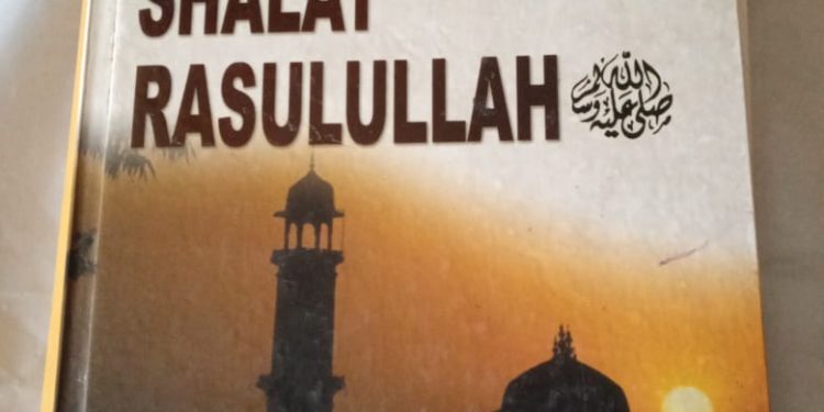 Resensi Buku Tuntunan Shalat Rasulullah