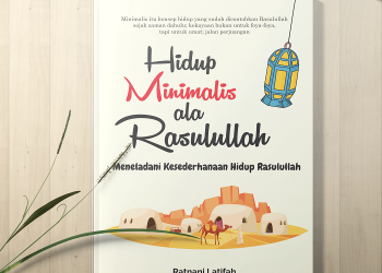 hidup minimalis ala Rasulullah