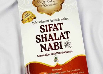Resensi Sifat Shalat Nabi agar Shalat Tak Hanya Jadi Rutinitas