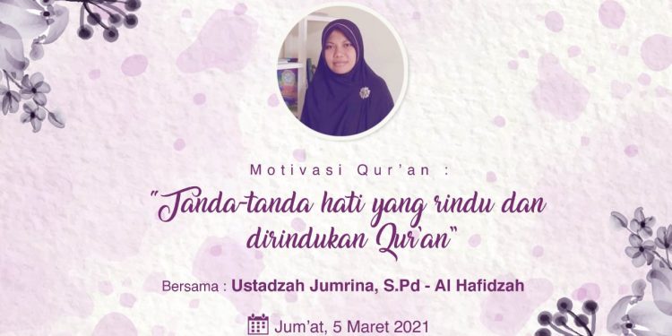 Motivasi Quran RQS Gorontalo, Inilah Tanda Hati yang Merindu dan Dirindukan Quran