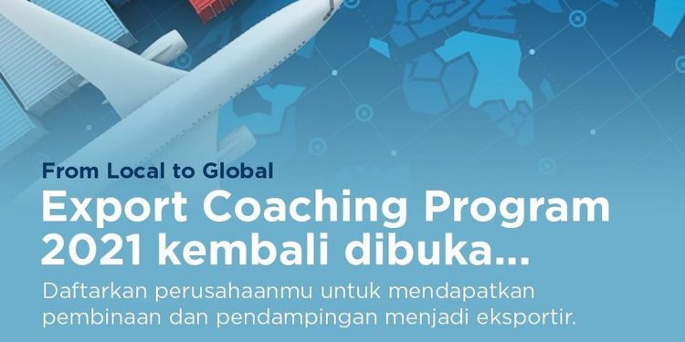 Pendampingan Ekspor dari Export Coaching Program 2021