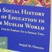 A Social History of Education in the Muslim World