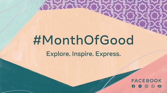 Facebook Luncurkan Kampanye #MonthofGood untuk Ramadan
