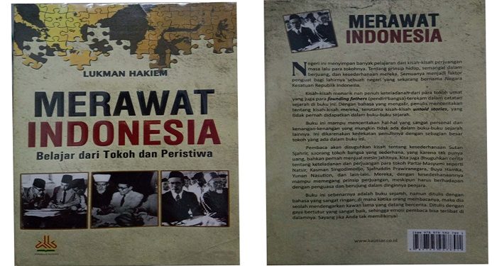 Merawat Indonesia, Belajar dari Tokoh dan Peristiwa