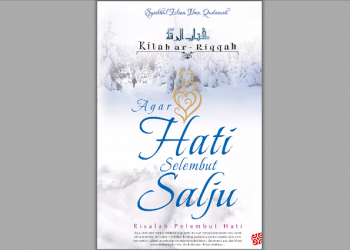 Agar Hati Selembut Salju