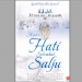 Agar Hati Selembut Salju