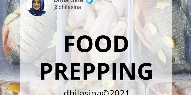 Food Prepping ala Dhila Sina