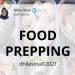 Food Prepping ala Dhila Sina