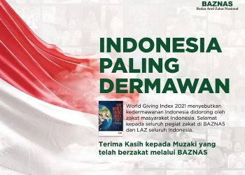 CAF Nobatkan RI Negara Terdermawan, BAZNAS Gencarkan Gerakan Cinta Zakat