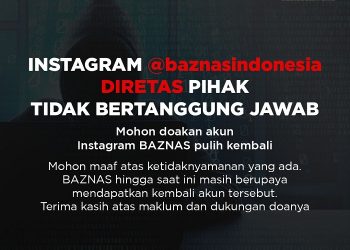 Akun Instagram BAZNAS Diretas, Noor Achmad: Ini Pelecehan Lembaga Keagamaan