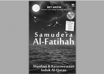 Samudera Al-Fatihah Oleh Bey Arifin