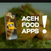 Aceh Food Apps: Pameran Makanan Halal Secara Virtual
