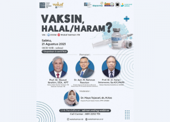 Wakaf Salman ITB Selenggarakan Webinar Bahas Kehalalan Vaksin