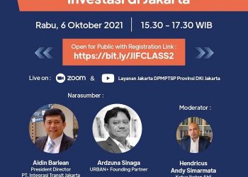 Pemprov DKI Jakarta - JXB Hadirkan JIF Class Bahas Tata Kota dan Peluang Investasi