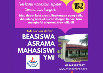 Dapat Indekos Gratis dan Dibimbing Belajar Al-Qur’an, inilah Beasiswa Asrama Mahasiswi YMI