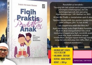 Buku Fiqih Praktis Pendidikan Anak Bantu Orangtua Membimbing Anak sesuai Ajaran Islam