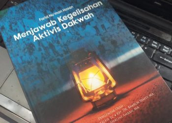 Buku Menjawab Kegelisahan Aktivis Dakwah Karya Ustaz Farid Nu'man Hasan