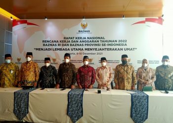 Rakernas BAZNAS 2022: Menjadi Lembaga Utama Menyejahterakan Umat