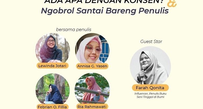 Cerita Para Penulis Buku Saku Ada Apa dengan Konsen