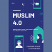 Resensi Buku Muslim 4.0, Buku yang Bikin Kita Melek terhadap Fenomena Terkini
