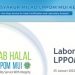 Milad ke-33, LPPOM MUI Kenalkan Layanan Laboratorium Kimia dan Mikrobiologi
