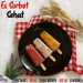 Resep Es Sorbet Aneka Buah, Kudapan Dingin Kaya Nutrisi