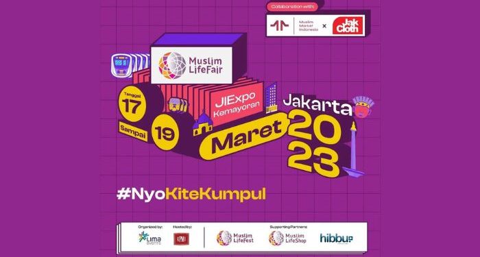 Jadwal Acara Muslim Life Fair Jakarta 17-19 Maret 2023