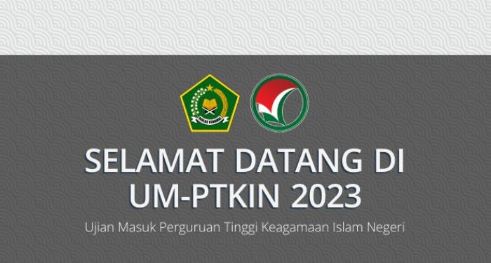 Cara daftar UM-PTKIN 2023