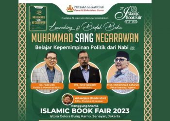 Pustaka Al-Kautsar Luncurkan Buku Muhammad Sang Negarawan di Islamic Book Fair 2023