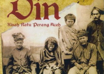Cut Nyak Dien, Kisah Ratu Perang Aceh