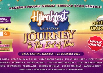 Hijrahfest Ramadan 2024 Mengusung Tema “The Journey to the End of Time”