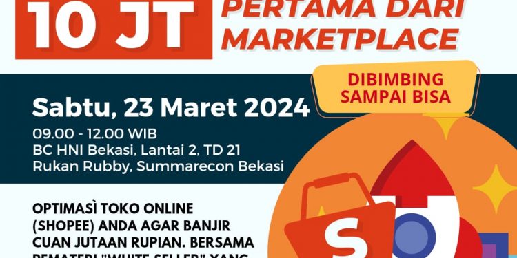 Cara Meraih 10 Juta Pertama dari Marketplace Shopee bersama White Seller Ichwan Ziyad Makarim