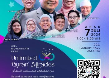 Unlimited Quran Miracles Menjadi Tema AQL Muharram Fest Tahun Ini