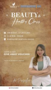 Gandeng Venice Aesthetic Clinic, Harper Hotel Gelar Beauty and Healthy Class