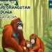 Hari Orangutan Sedunia Diperingati Setiap Tanggal 19 Agustus