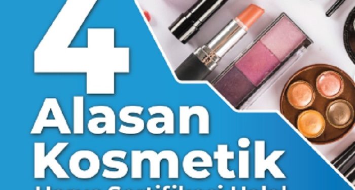 Empat Alasan Kosmetik Harus Sertifikasi Halal