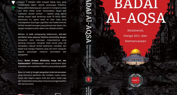 Menggugat Diamnya Dunia, Kisah Heroik Palestina dalam Badai Al-Aqsa Dibukukan