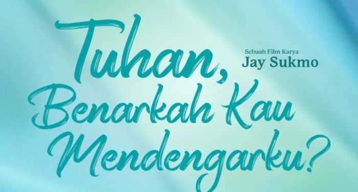 Film "Tuhan, Benarkah Kau Mendengarku?" Akan Tayang di Bioskop Mulai 29 Januari 2026
