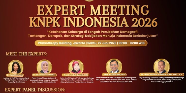 KNPK Indonesia Gelar Expert Meeting 2026: Bahas Ketahanan Keluarga di Tengah Perubahan Demografi