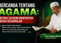 Candaan dengan Objek Agama bisa Hilangkan Tanggung Jawab Moral Seseorang
