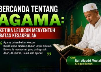 Candaan dengan Objek Agama bisa Hilangkan Tanggung Jawab Moral Seseorang