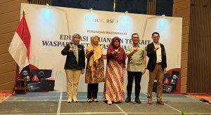 DPR RI, OJK, dan BSI Perkuat Literasi Masyarakat untuk Waspadai Aktivitas Keuangan Ilegal